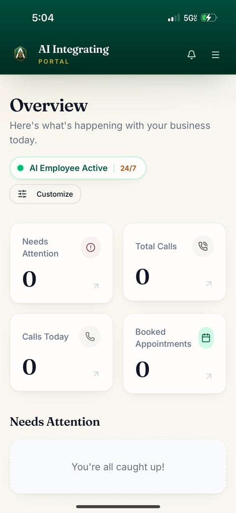 AI Integrating Portal mobile dashboard showing business overview with zero items in Needs Attention, Total Calls, Calls Today, and Booked Appointments sections
